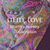 Little Love | Monthly Jewelry Subscription